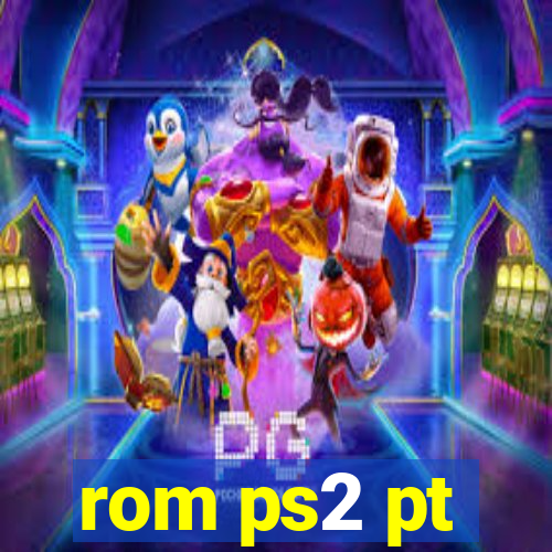 rom ps2 pt-br